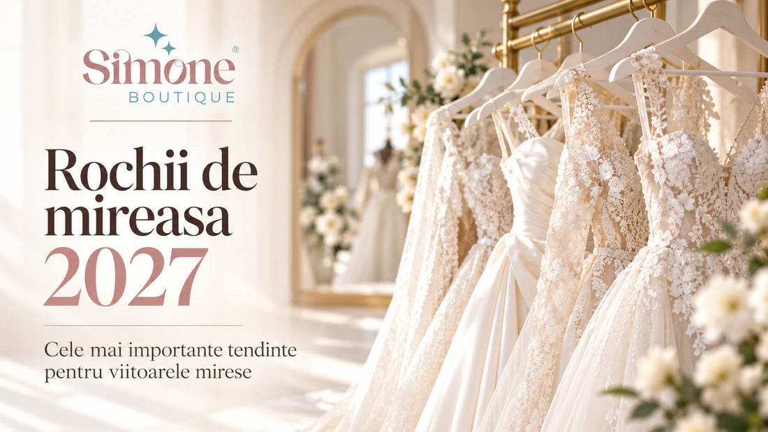 Rochii de mireasa 2027: cele mai importante tendinte pentru viitoarele mirese